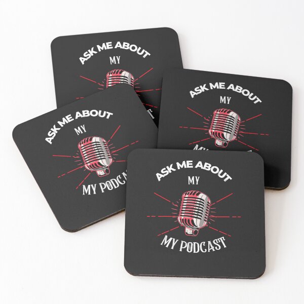 Item preview, ASK ME ABOUT MY PODCAST designed and sold by James Dunn.