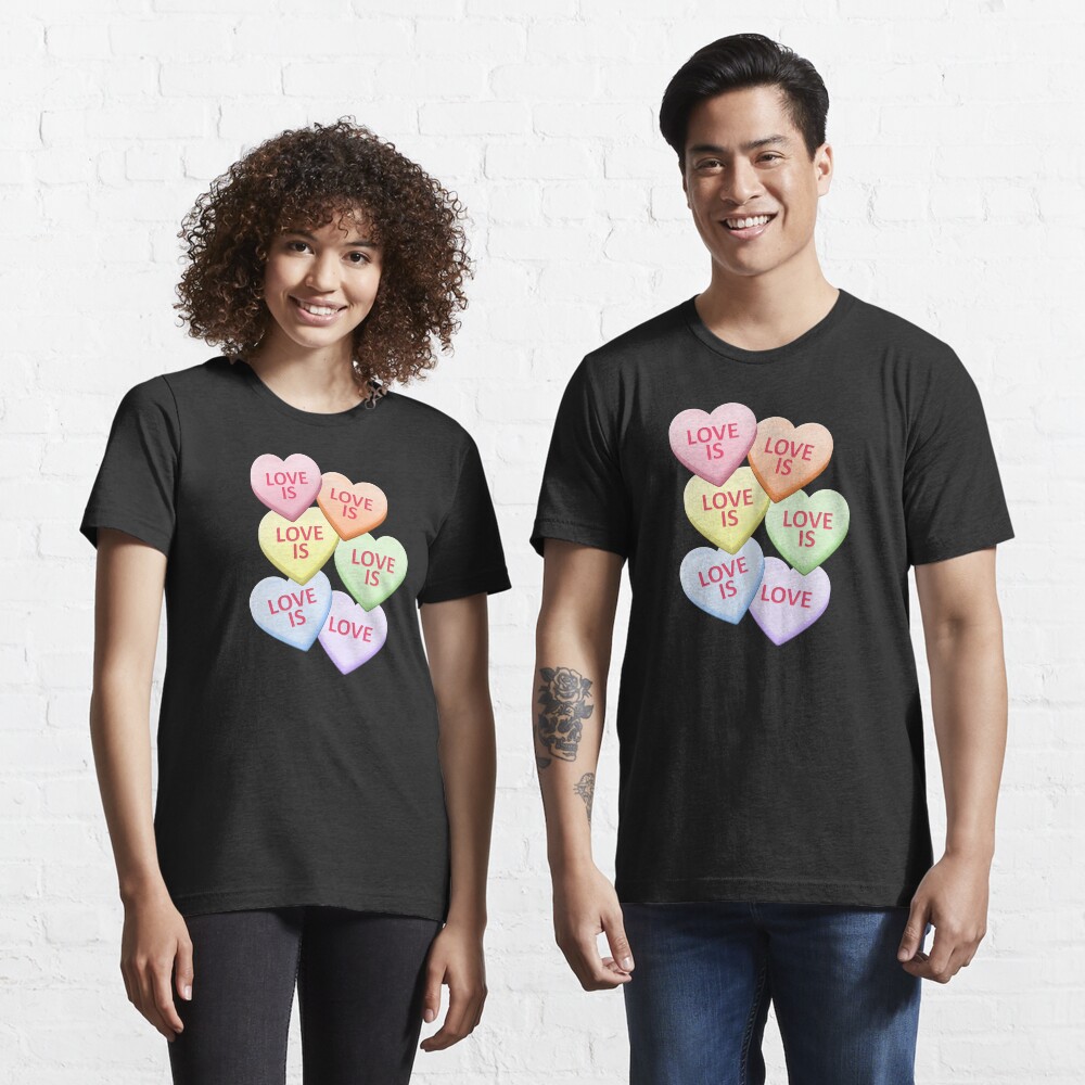 Love Is Love Gay Pride Candy Heart Valentine's Day Essential T-Shirt