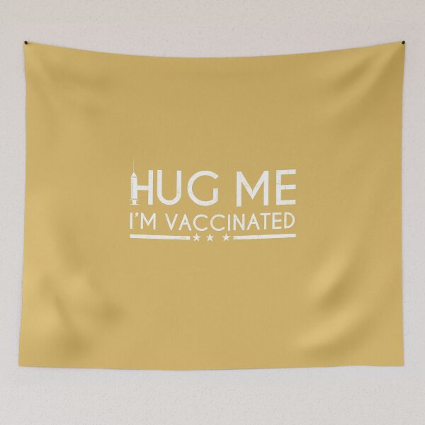 Item preview, Hug Me Im Vaccinated designed and sold by faudeltn.