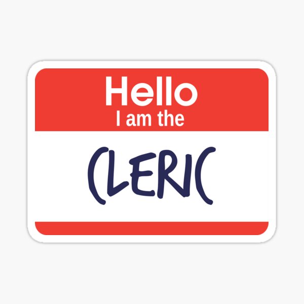 Item preview, Hello I am the Cleric designed and sold by DoodleDashCollective.