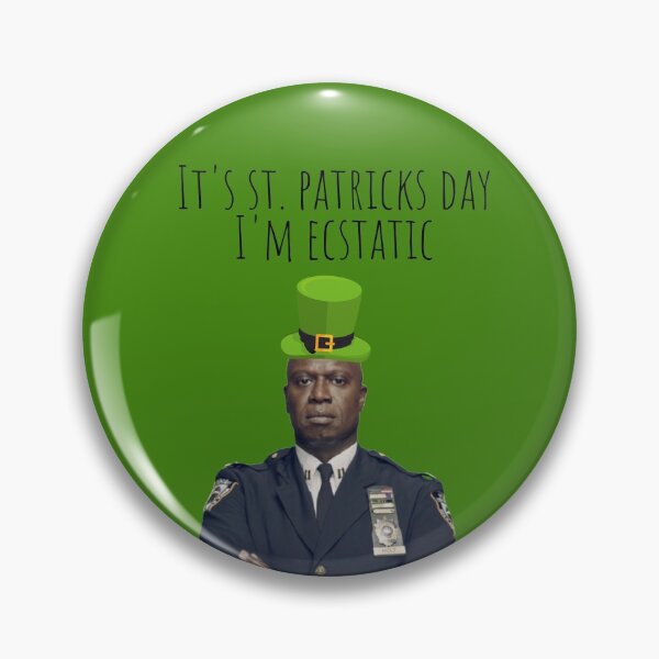 Item preview, Its St. Patricks Day Im Ecstatic designed and sold by Brooklyn-99shop.