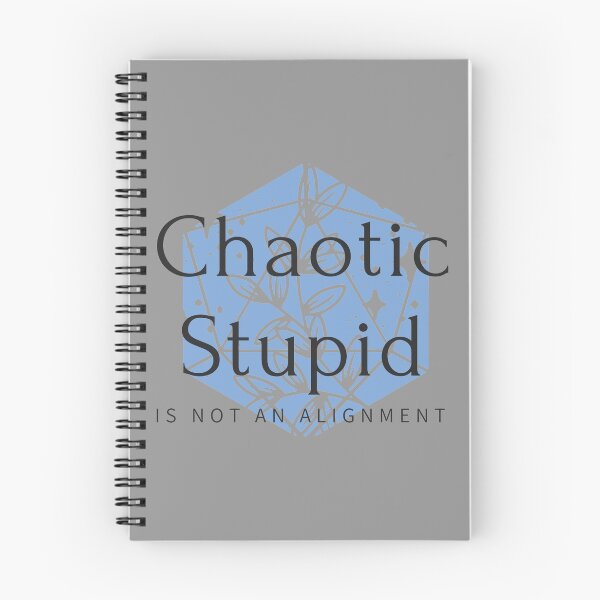 Item preview, Chaotic Stupid is Not an Alignment - blue d20  designed and sold by BrandNameNerd.