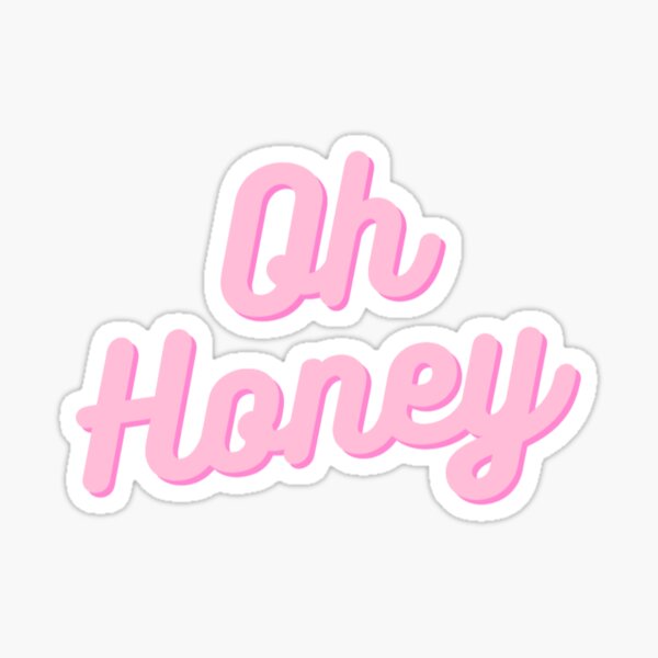 Oh Honey Sticker for Sale by Visual-Asylum