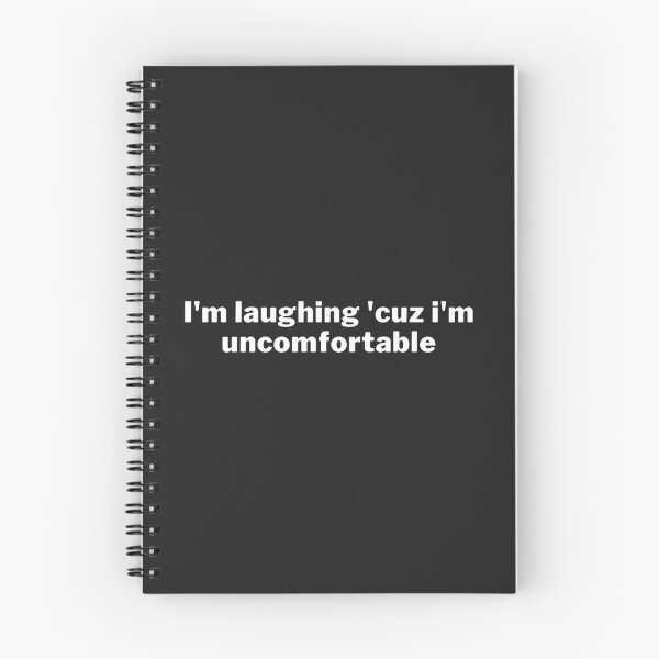 Item preview, I'm laughing cuz i'm uncomfortable designed and sold by el000.