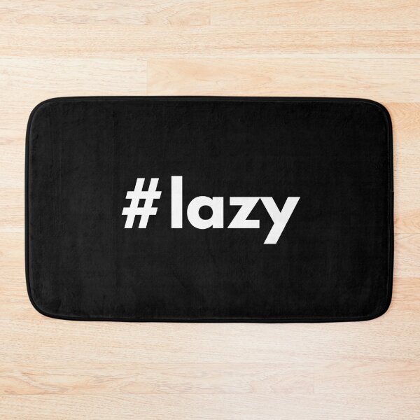 Item preview, Hashtag Lazy designed and sold by HashtagZone.