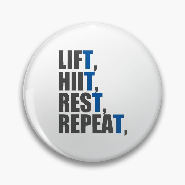 Item preview, LIFT HIIT REST REPEAT designed and sold by PGUSTTAV.