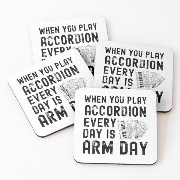 Item preview, When You Play Accordion Every Day is Arm Day - Piano Accordion designed and sold by SavageMyrtle.