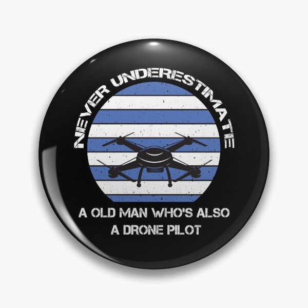Item preview, Never Underestimate a Old Man Who's Also A Drone Pilot designed and sold by Tshirty10.