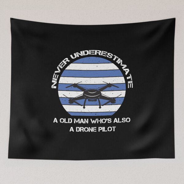 Item preview, Never Underestimate a Old Man Who's Also A Drone Pilot designed and sold by Tshirty10.