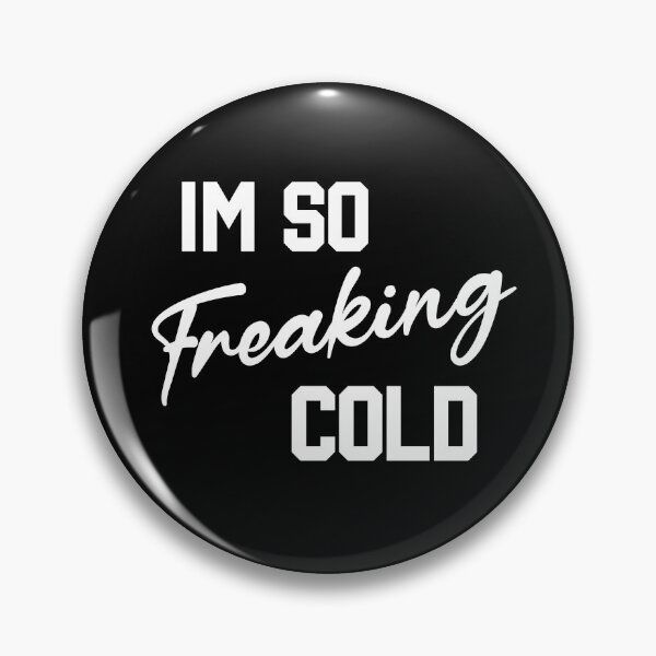 Item preview, I'm so Freaking Cold | Funny Winter Shirt | Freezing Cold | I'm Cold | Winter Vacation | Sweatshirt birthday Gift  designed and sold by ayoubker.