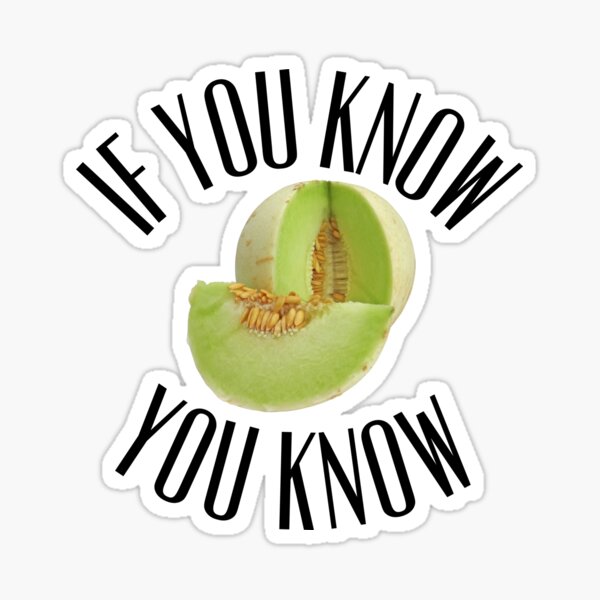 If You Know Sticker