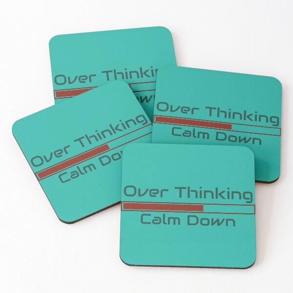 Item preview, Over Thinking Calm Down Now designed and sold by AndPeace702.