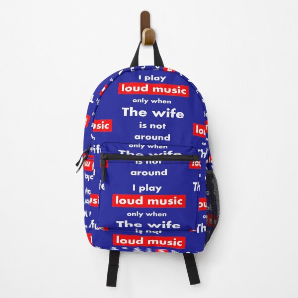 Item preview, I play loud music only when my wife is not around designed and sold by Gnfree.