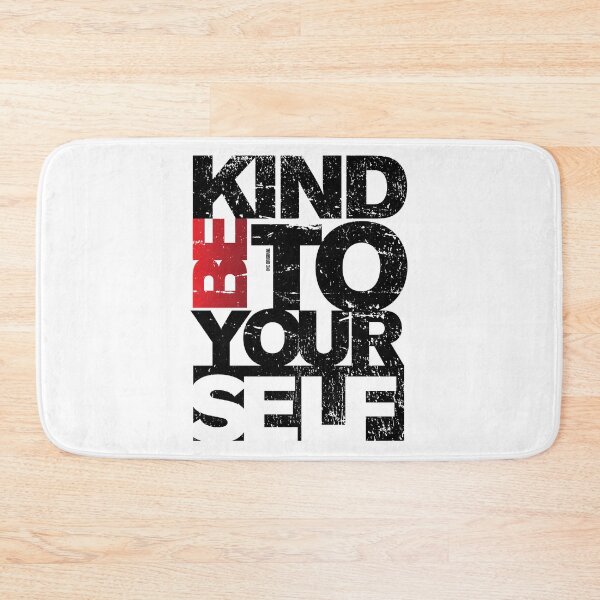 Item preview, Be kind to yourself designed and sold by Inc-Solutions.