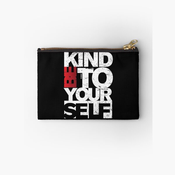 Item preview, Be kind to yourself designed and sold by Inc-Solutions.