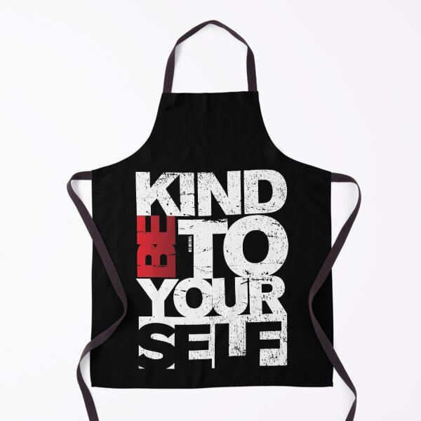 Item preview, Be kind to yourself designed and sold by Inc-Solutions.