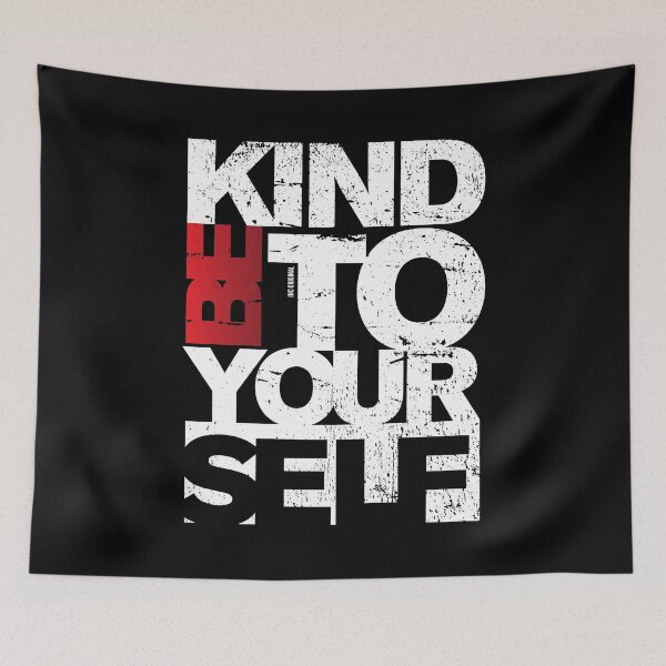 Item preview, Be kind to yourself designed and sold by Inc-Solutions.