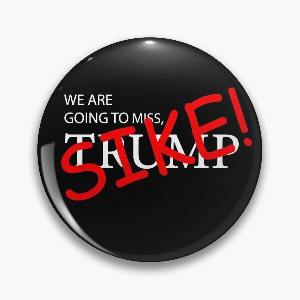 Item preview, TRUMP SIKE WHITE LETTERS designed and sold by LovelyGames.