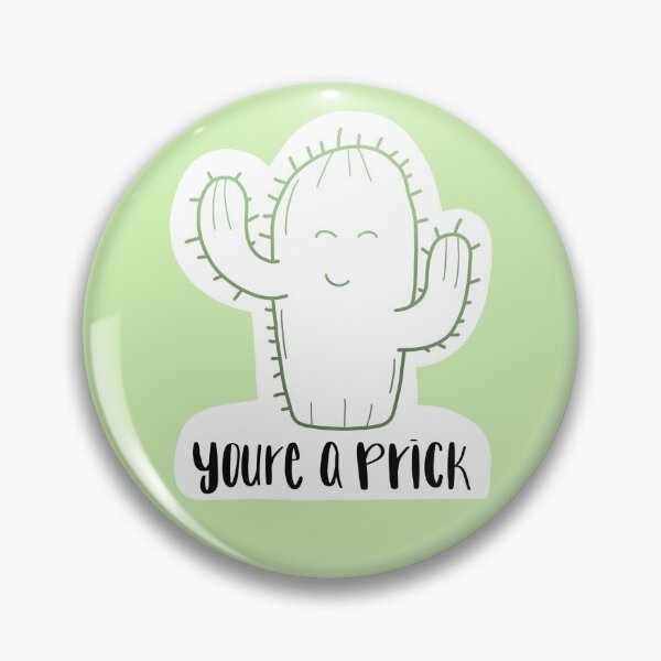 Item preview, You're A Prick Happy Cactus designed and sold by claireepete.