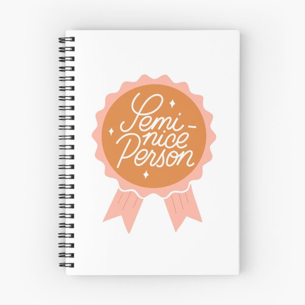 Item preview, Semi-Nice Person designed and sold by kacien.