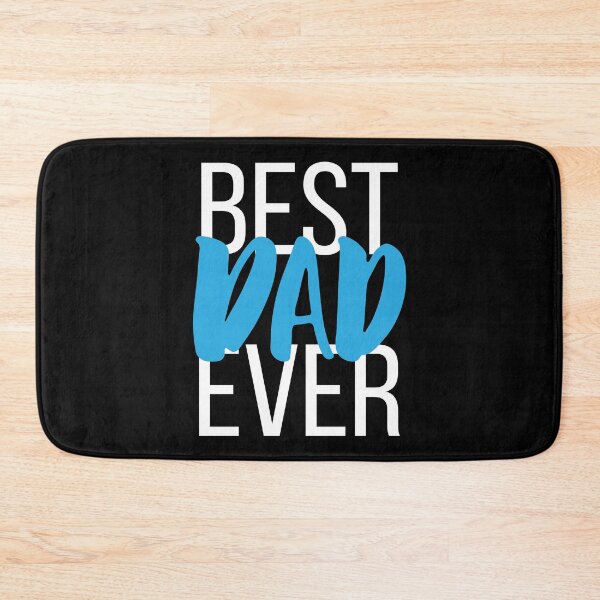 Item preview, Best Dad Ever designed and sold by ProjectX23.