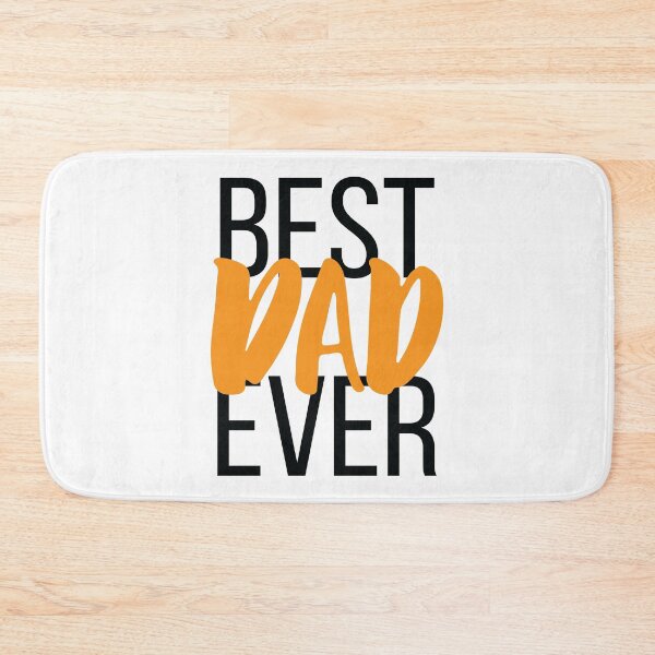 Item preview, Best Dad Ever designed and sold by ProjectX23.