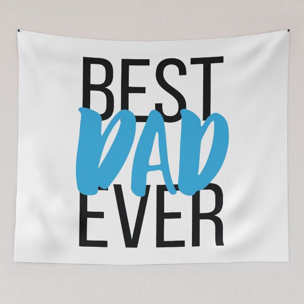 Item preview, Best Dad Ever designed and sold by ProjectX23.