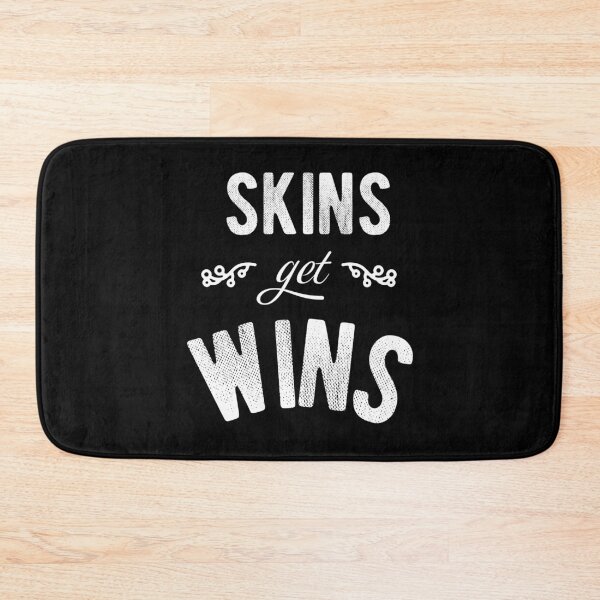 Item preview, Skins get wins - distressed designed and sold by MerchActually.