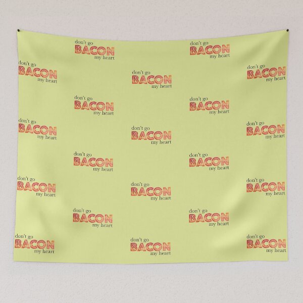 Item preview, Don't Go Bacon My Heart designed and sold by hegdesigns.