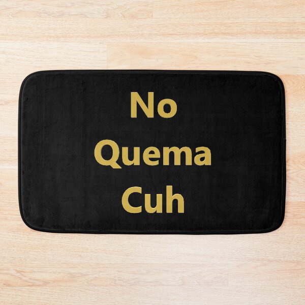 Item preview, No Quema Cuh designed and sold by superchele.