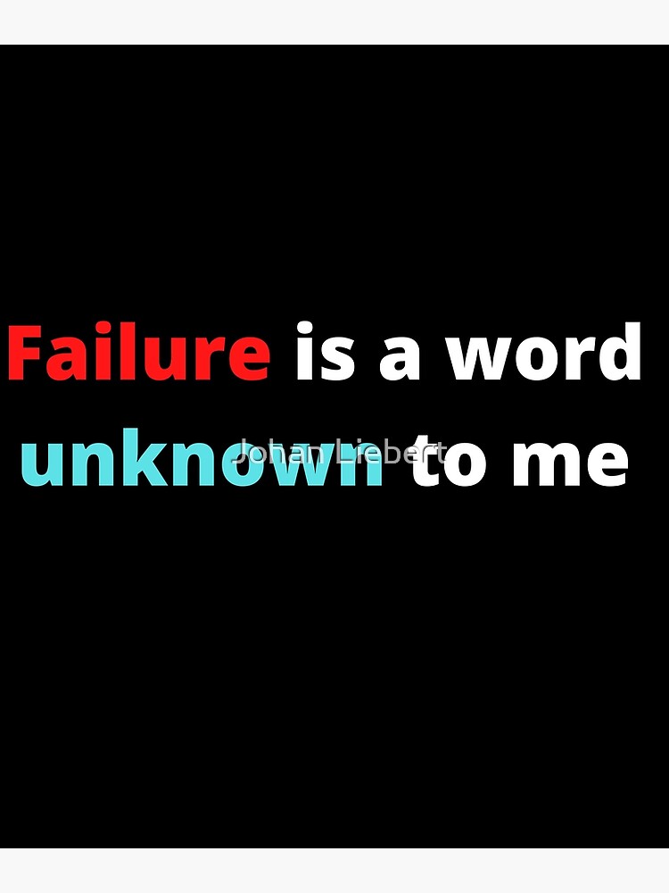 "Quaid E Azam Failure is a Word Unknown To Me" Poster by VirtuaWaves