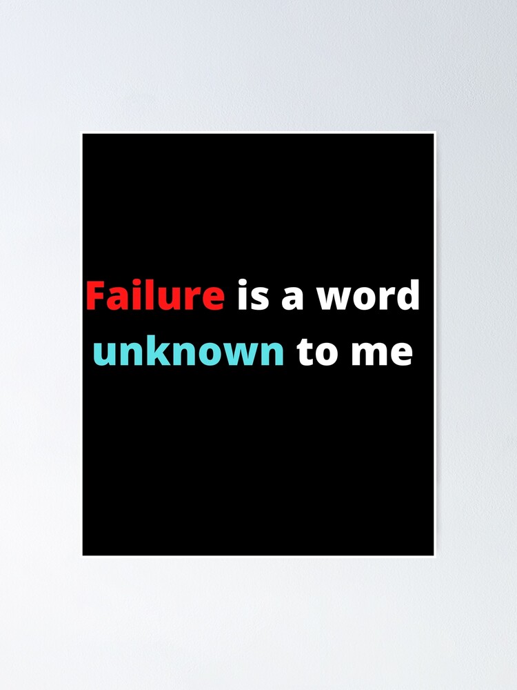 "Quaid E Azam Failure is a Word Unknown To Me" Poster by VirtuaWaves