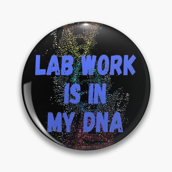 Item preview, LAB WORK IS IN MY DNA ABSTRACT MEDICAL LABORATORY SCIENTIST  designed and sold by Hippiesole.