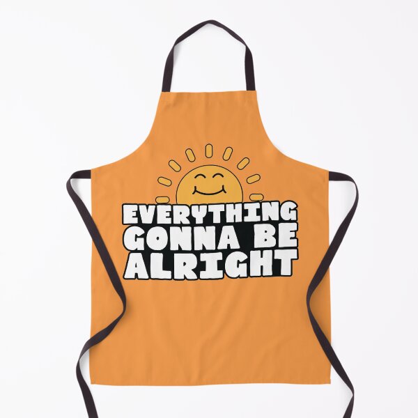Item preview, Everything Gonna Be Alright designed and sold by zefgraphic.