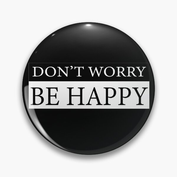 Item preview, Don't worry, be happy designed and sold by TheArtDesk.