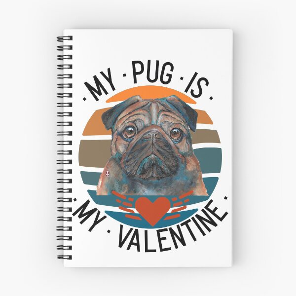 Item preview, My pug is my valentine designed and sold by Roy & Tiffany.