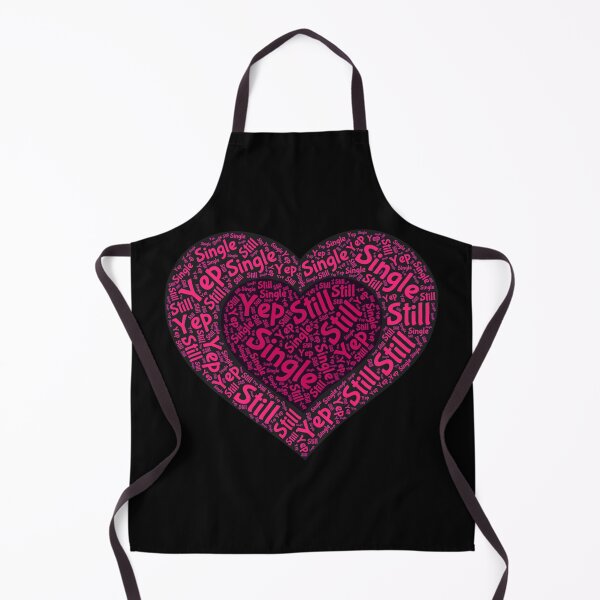 Item preview, Yep Still Single, Funny Anti Valentines Day Gag Gift For Singles, Friends or Family designed and sold by PrettyAmazing.