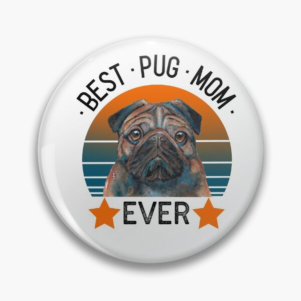 Item preview, Best pug mom ever designed and sold by Tiffany Roy.