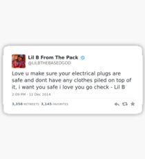 Lil B Tweet - be safe Sticker