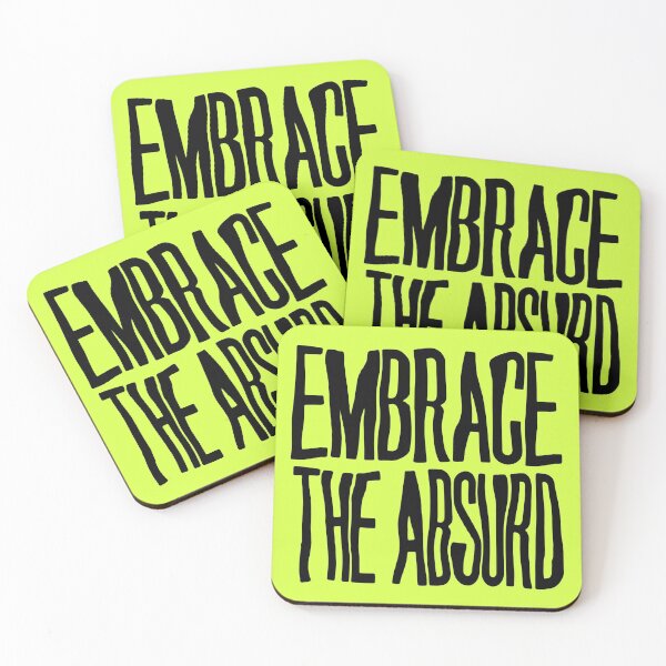 Item preview, Embrace the absurd designed and sold by EvolutionWisdom.