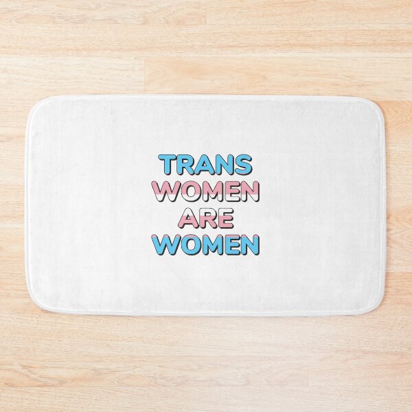 Item preview, Trans women are women - transgender flag designed and sold by Inspirationmotivation.