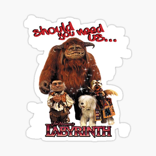 \"Should you need us the labyrinth film idol art gift for fans\" Sticker ...