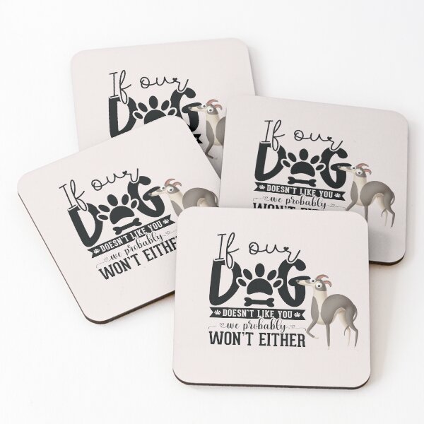 Item preview, If Our Dog Doesn't Like You... designed and sold by DigiDog Designs.