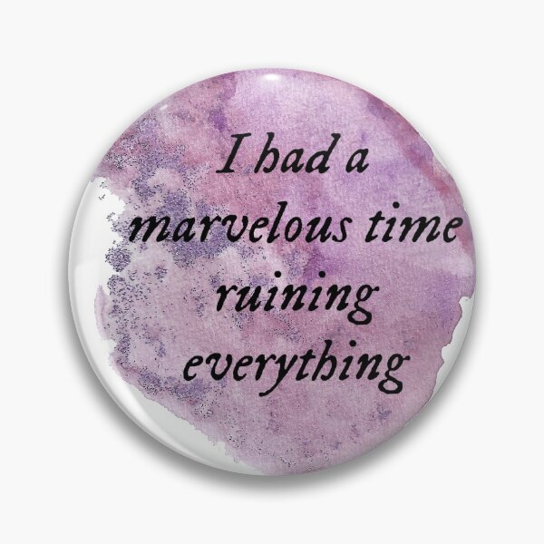 Item preview, I had a marvelous time ruining everything, Taylor Swift folklore designed and sold by GigiPrints.
