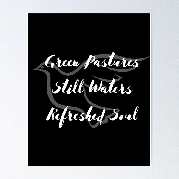 Item preview, Green Pastures Refreshed Soul designed and sold by SilkenDove.