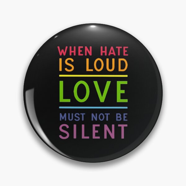 Item preview, When Hate Is Loud Love Must Not Be Silent Feminism Gift Feminist Science Geeks nerds designed and sold by Risa51.