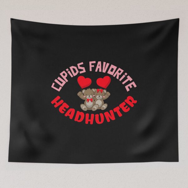 Item preview, Cupids favorite Headhunter  Cute Valentine Design designed and sold by Click-Like.