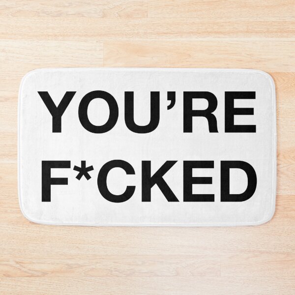 Item preview, You're fucked typography designed and sold by lettersbysid.
