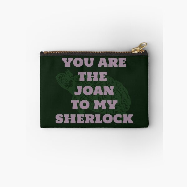 Item preview, You're the Joan to my Sherlock designed and sold by bellatierra.