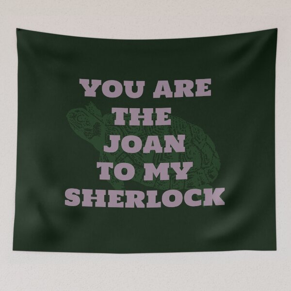 Item preview, You're the Joan to my Sherlock designed and sold by bellatierra.